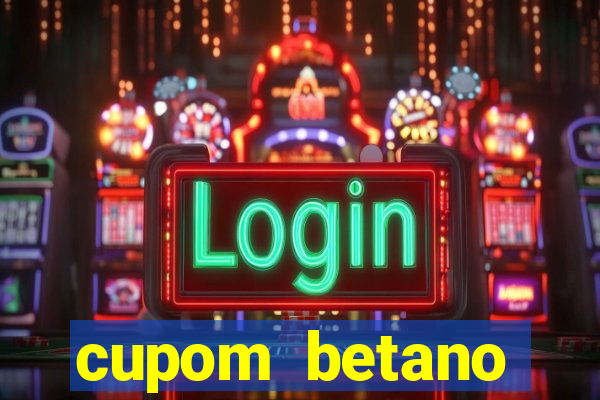 cupom betano rodadas gratis